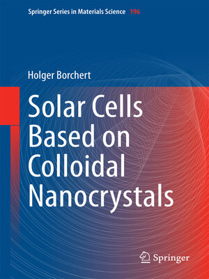 cover image of Solar Cells Based on Colloidal Nanocrystals